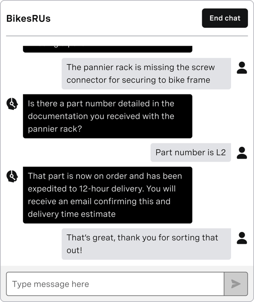 Mobile screenshot of Vonage agent webchat user mobile screenshot of Vonage agent webchat user interface.  BikesRUs logo in upper right hand corner. Customer chat says "The pannier rack is missing the screw connector to secure the bike frame." Agent chat says "Is there a part number in the documentation you received with the pannier rack?"  Customer chat says "Part number is L2".  Agent chat says "That part is now on order and has been expedited to 12-hour delivery. You will receive an email confirming this." Customer chat says: "That's great, thank you!"